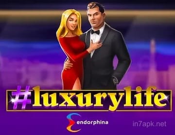 Luxury Life